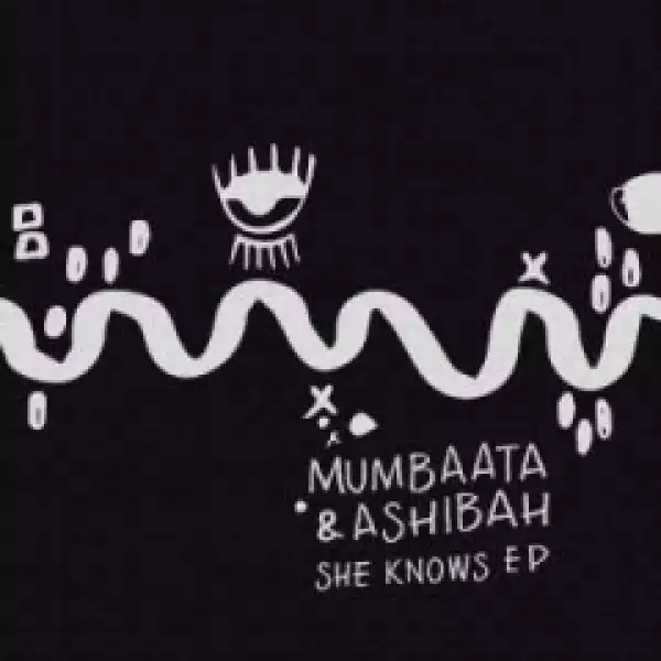 Mumbaata X Ashibah - All I Want